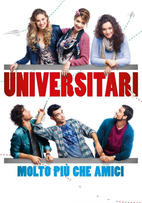 Movie poster for Universitari - Molto più che amici (2013)