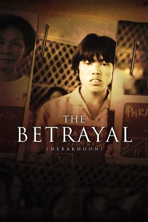 Movie poster for The Betrayal – Nerakhoon (2008)