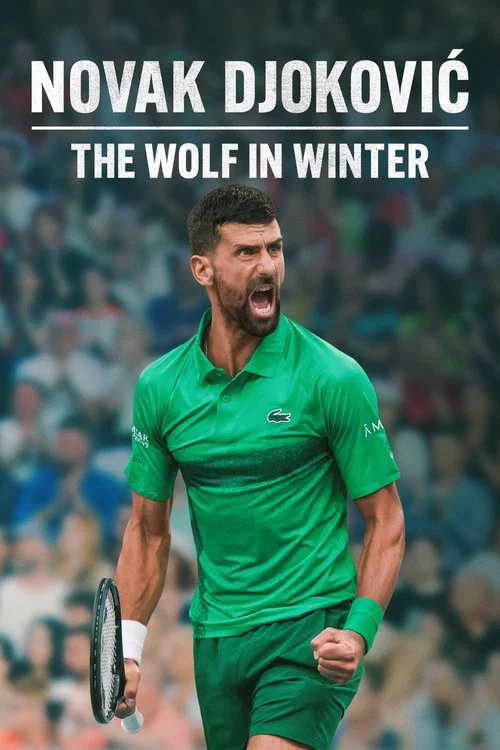 Movie poster for Novak Djokovic: The Wolf in Winter (2026)