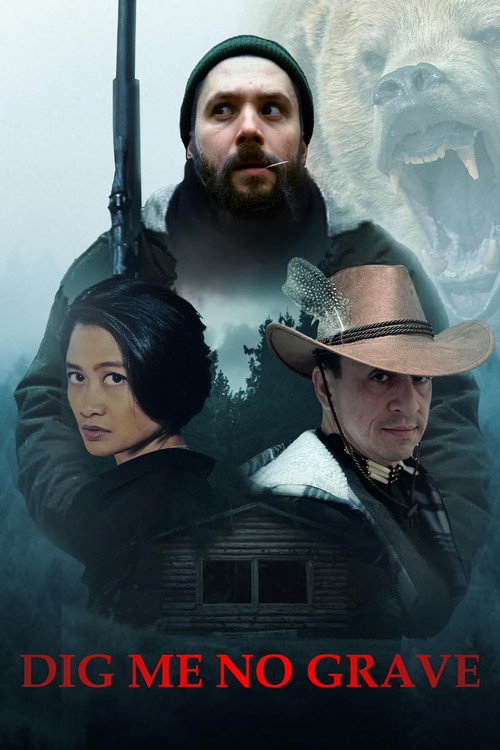 Movie poster for Dig Me No Grave (2025)