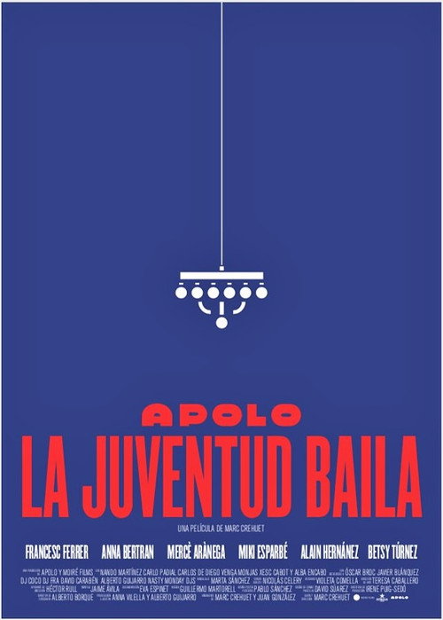 Movie poster for Apolo. La juventud baila (2018)