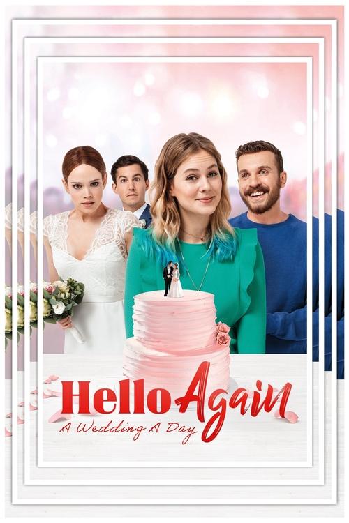 Movie poster for Hello Again - A Wedding A Day (2020)