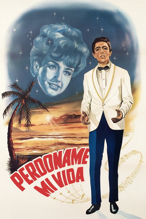 Movie poster for Perdóname mi vida (1965)