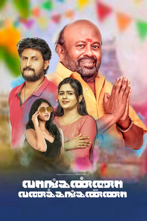 Movie poster for Vanganna Vanakkanganna (2025)