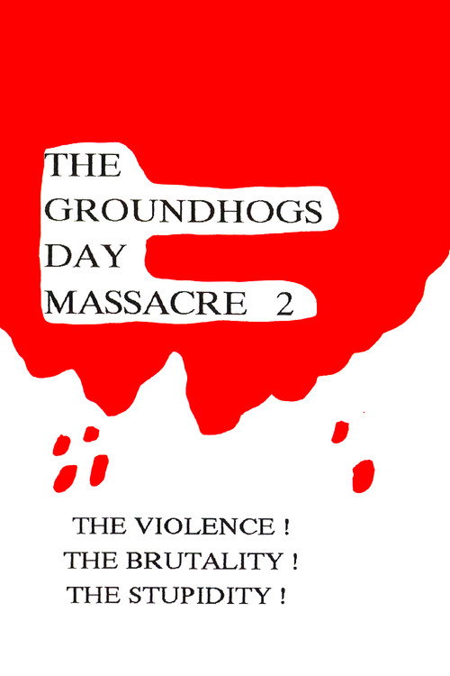 Movie poster for The Groundhog's Day Massacre 2 (1990)