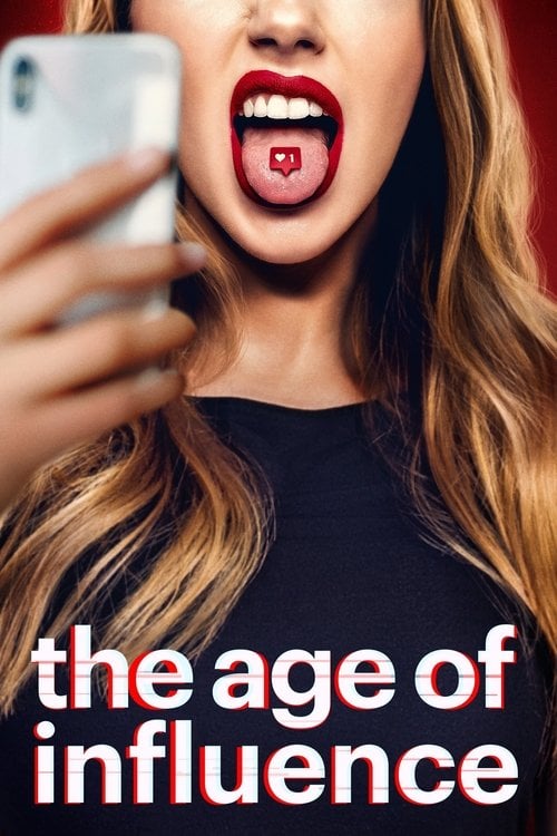 Series poster for The Age of Influence (2023)
