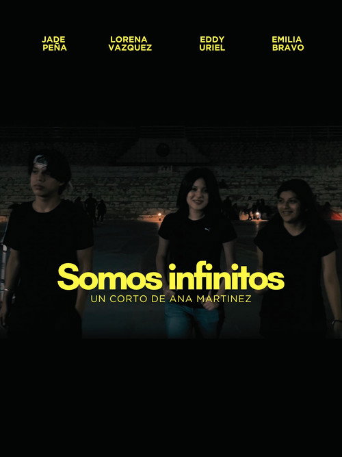 Movie poster for Somos infinitos (2025)