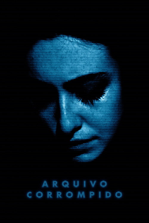 Movie poster for Arquivo Corrompido (2026)