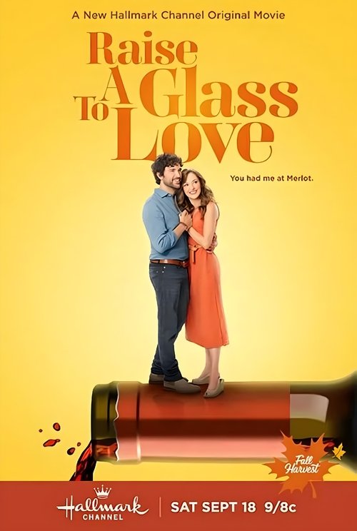 Movie poster for Raise a Glass to Love (2021)