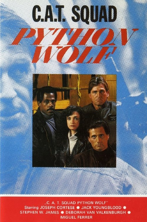 Movie poster for C.A.T. Squad: Python Wolf (1988)