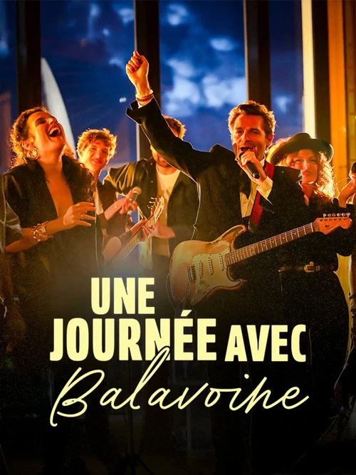Movie poster for Une journée avec Balavoine (2024)