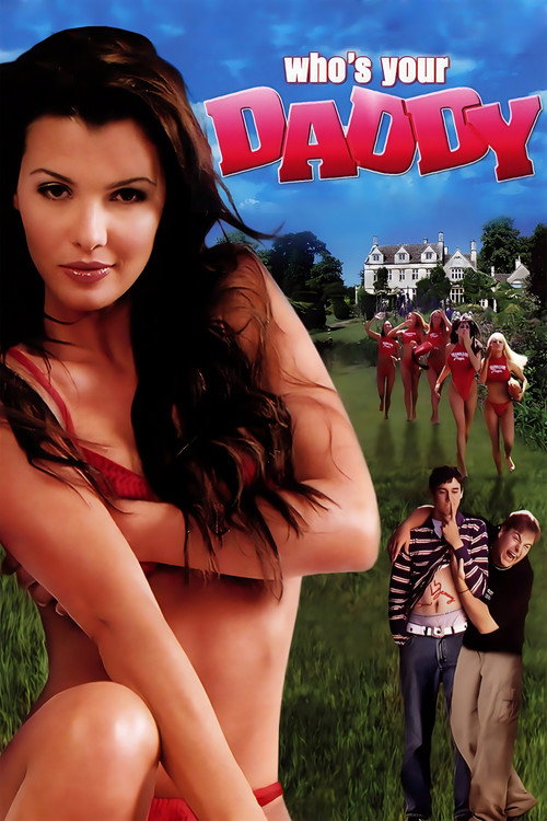 Movie poster for Who's Your Daddy? (2004)