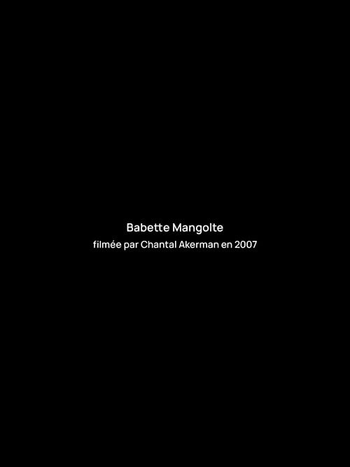 Movie poster for Interview with Babette Mangolte (2007)