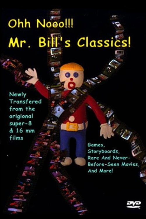 Movie poster for Ohh Nooo!!! Mr. Bill's Classics! (2000)