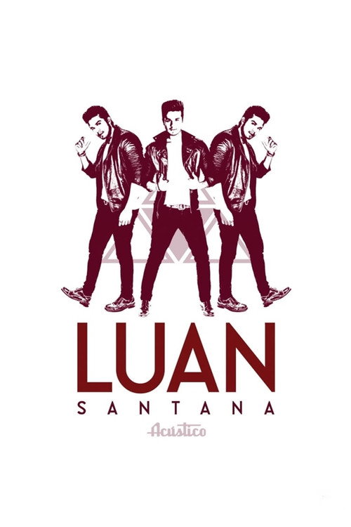 Movie poster for Luan Santana: Acústico (2015)