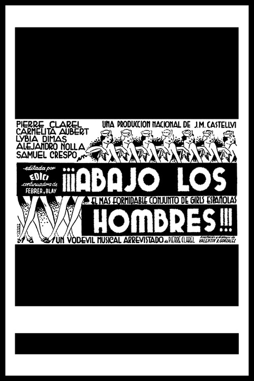 Movie poster for ¡¡¡Abajo los hombres!!! (1936)