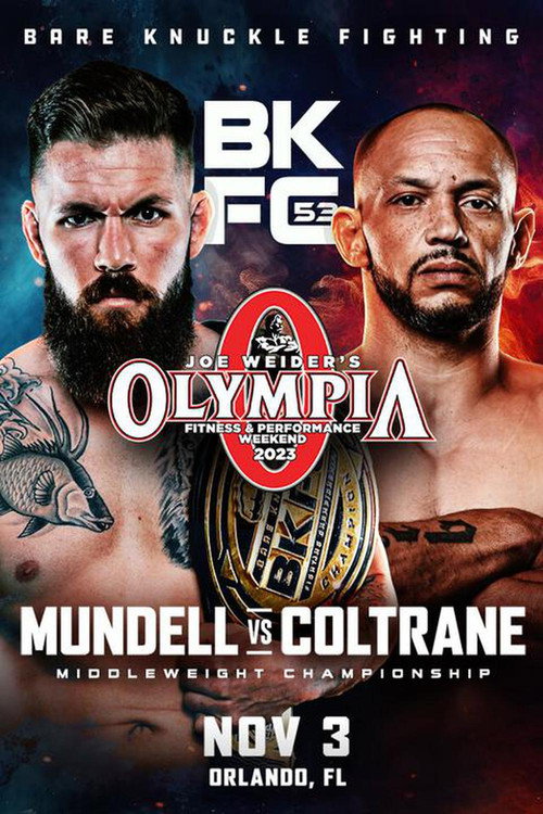 Movie poster for BKFC 53: Mundell vs Coltrane (2023)