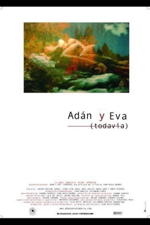 Movie poster for Adán Y Eva (Todavía) (2004)