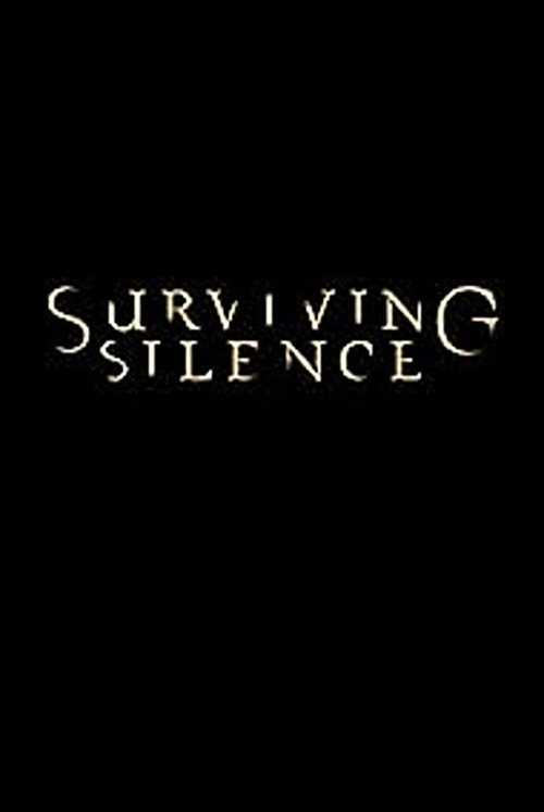 Movie poster for Surviving Silence