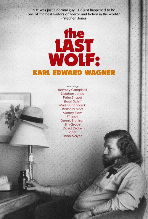 Movie poster for The Last Wolf: Karl Edward Wagner (2020)