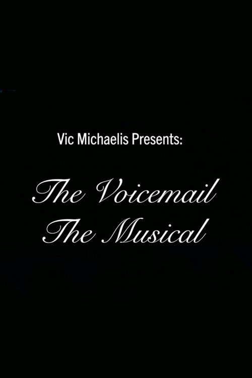 Movie poster for The Voicemail the Musical (2024)