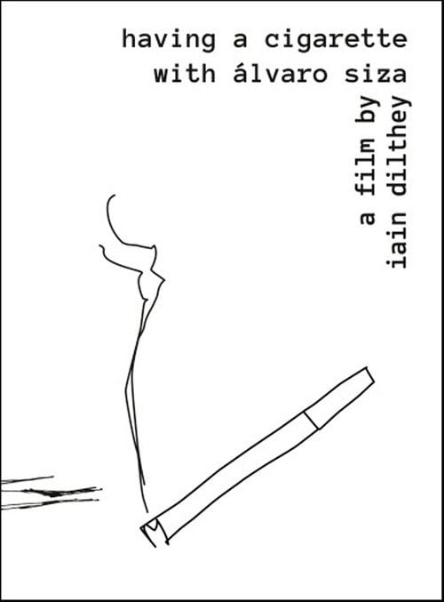 Movie poster for Having a Cigarette with Álvaro Siza (2016)