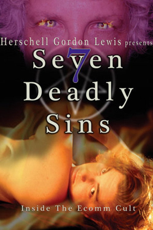 Movie poster for 7 Deadly Sins: Inside The Ecomm Cult (2009)