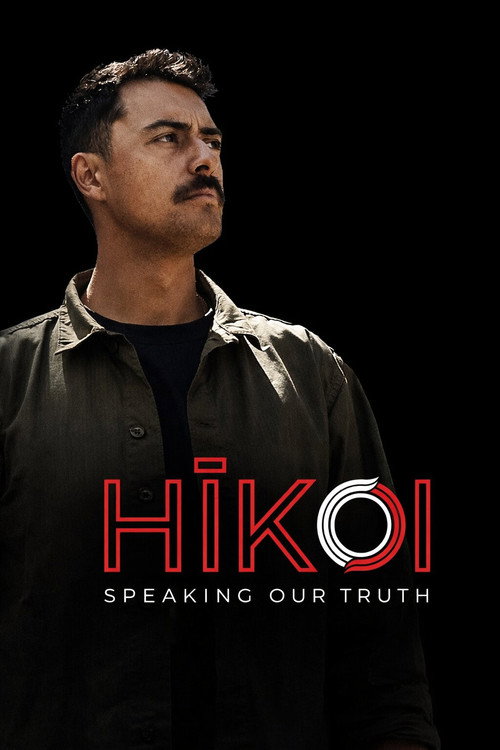 Movie poster for Hīkoi: Speaking Our Truth (2024)