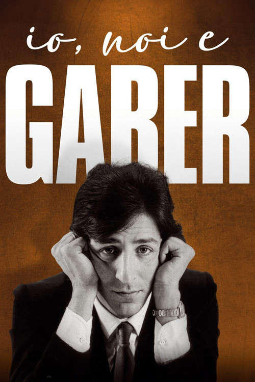 Movie poster for Io, noi e Gaber (2023)