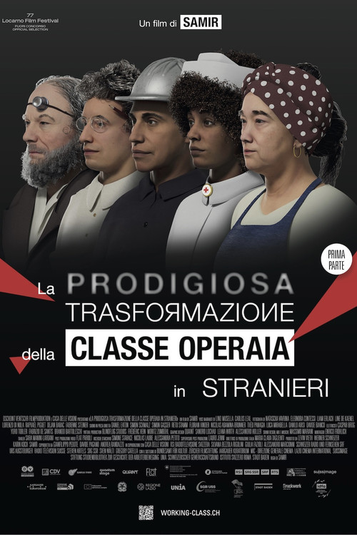 Movie poster for The Miraculous Transformation of the Working Class Into Foreigners (2024)