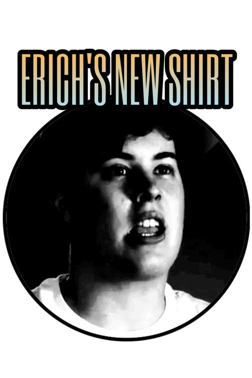 Movie poster for Erich's New Shirt (2025)