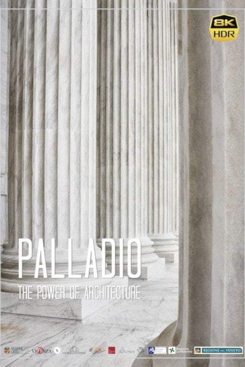 Movie poster for Palladio: The Power Of Architecture (2019)
