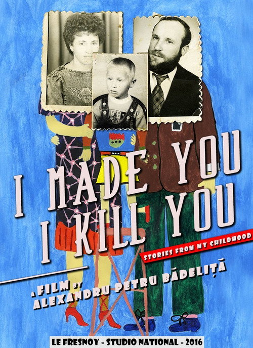 Movie poster for I Made You, I Kill You (2016)