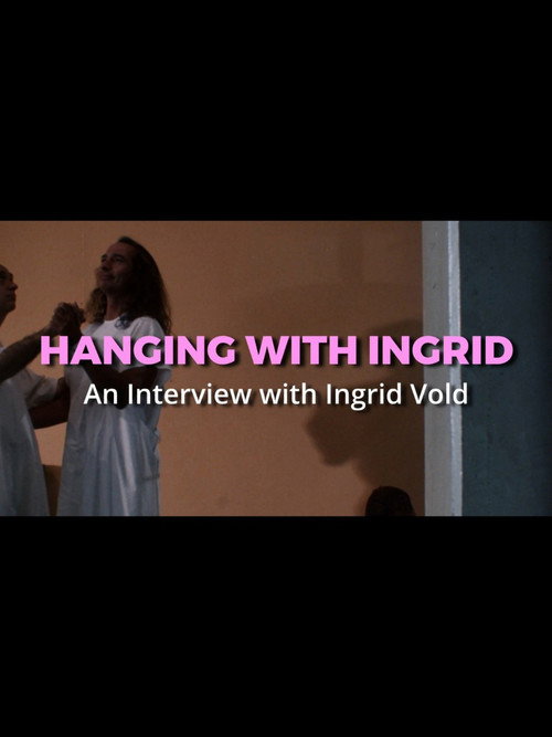 Movie poster for Hanging with Ingrid (2022)