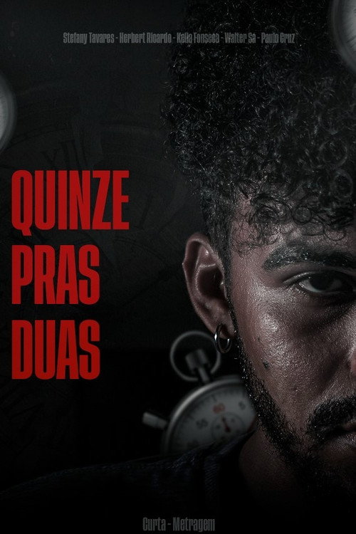 Movie poster for Quinze Pras Duas (2023)