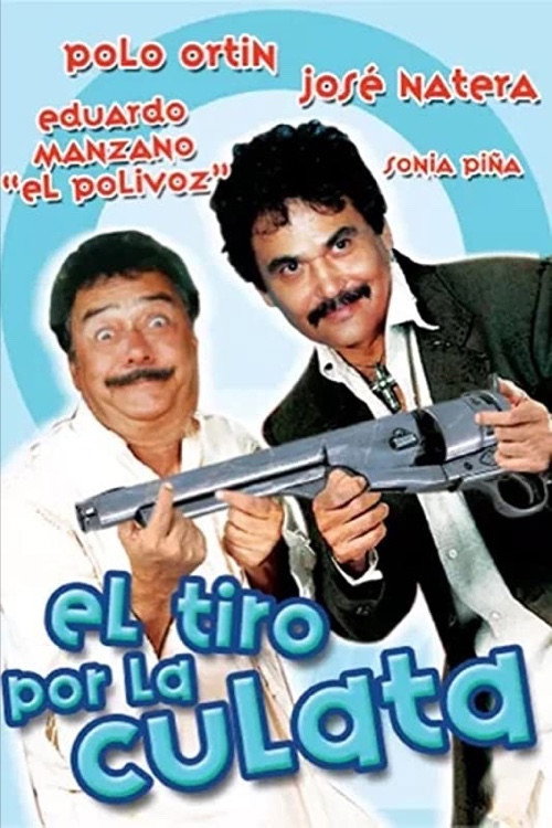 Movie poster for El tiro por la culata (1990)