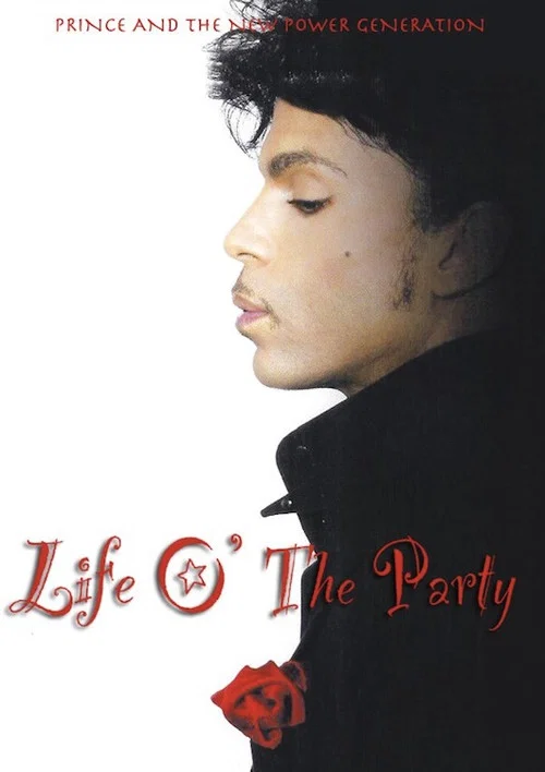 Movie poster for Life O' The Party: On the Road with Prince and the New Power Generation (2005)