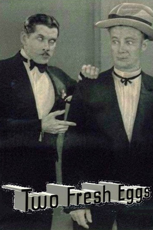 Movie poster for Two Fresh Eggs (1930)