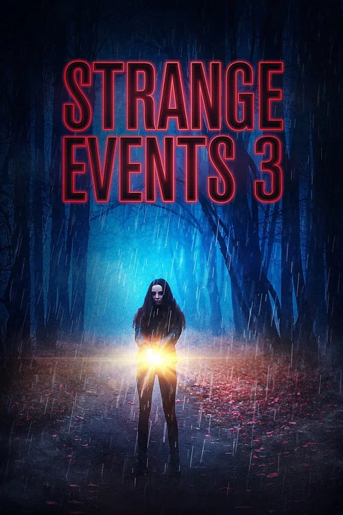 Movie poster for Strange Events 3 (2020)