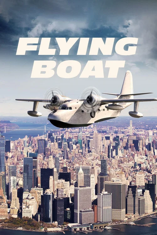 Movie poster for Flying Boat (2021)