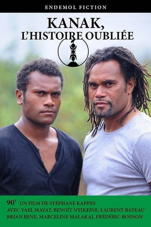 Movie poster for Kanak, l'histoire oubliée (2015)