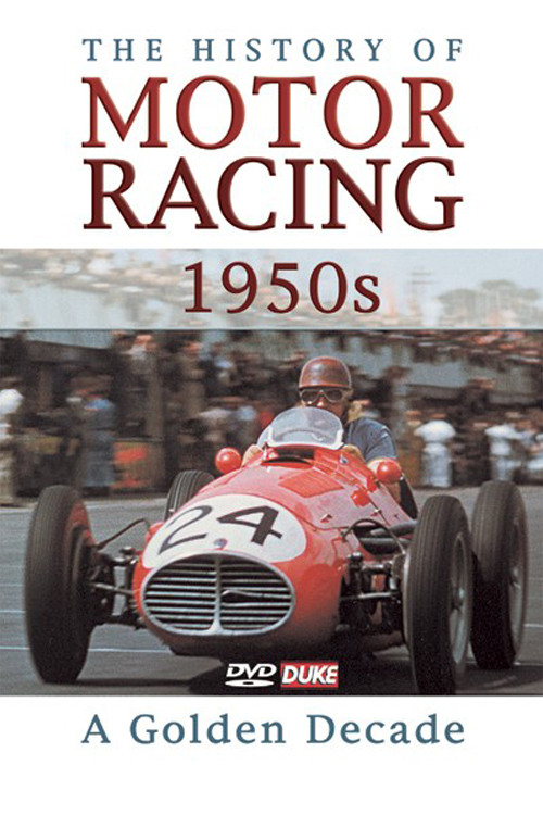 Movie poster for The History of Motor Racing 1950s - A Golden Decade (2004)