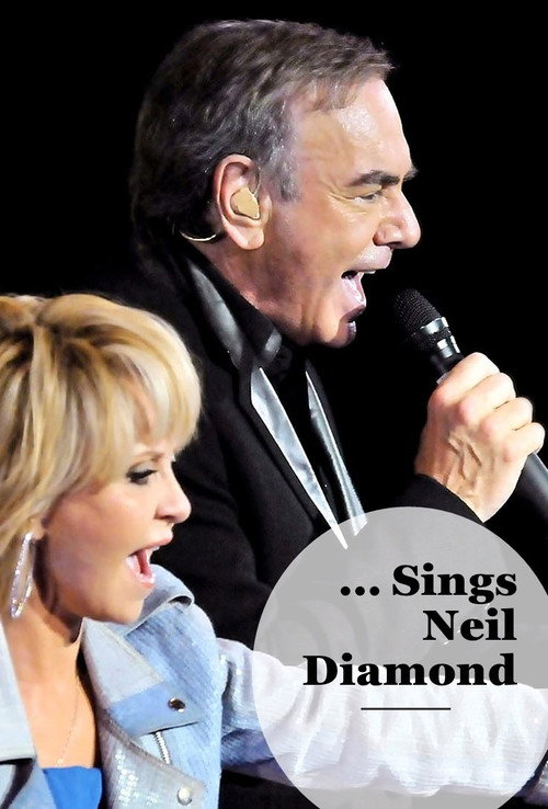 Movie poster for …Sings Neil Diamond (2010)