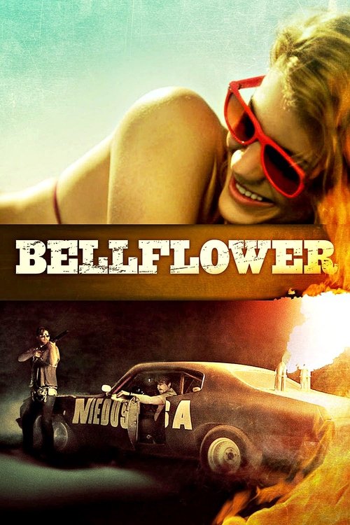 Movie poster for Bellflower (2011)