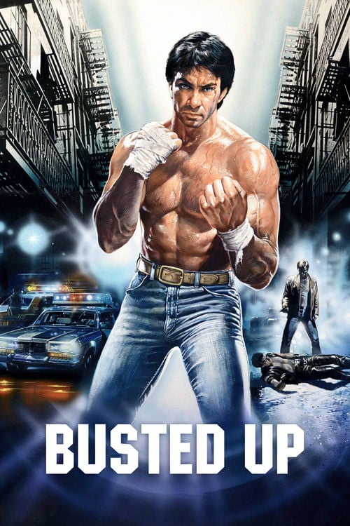 Movie poster for Busted Up (1986)
