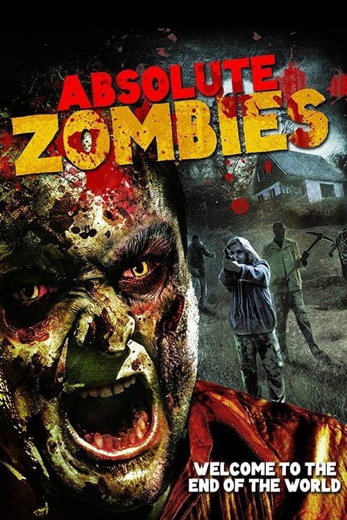 Movie poster for Absolute Zombies (2015)