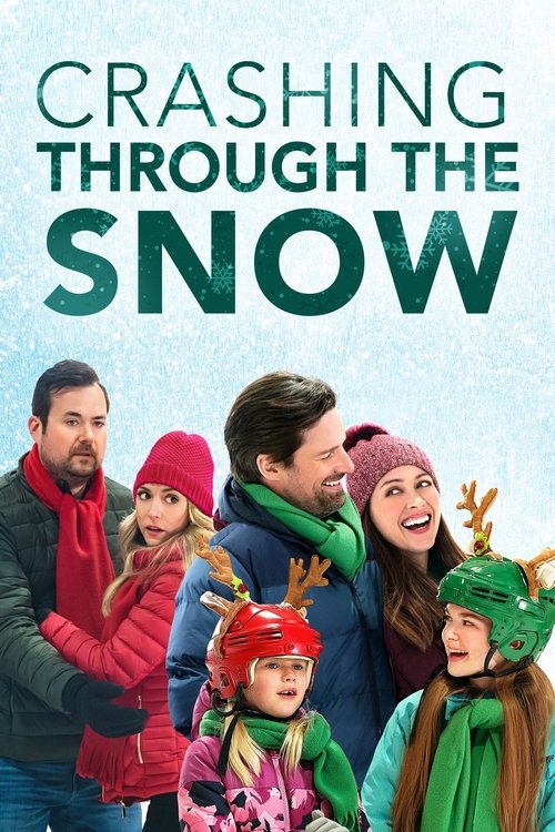 Movie poster for Crashing Through the Snow (2021)