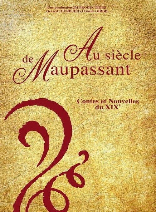 Au siècle de Maupassant, contes et nouvelles du XIXe poster