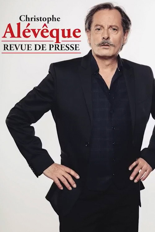 Movie poster for Christoph Alévèque - Revue de presse (2024)
