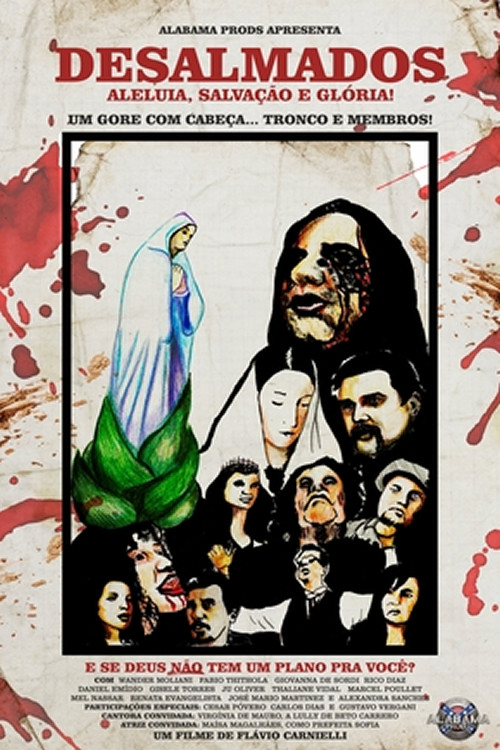 Movie poster for Desalmados: aleluia, salvação e glória! (2014)